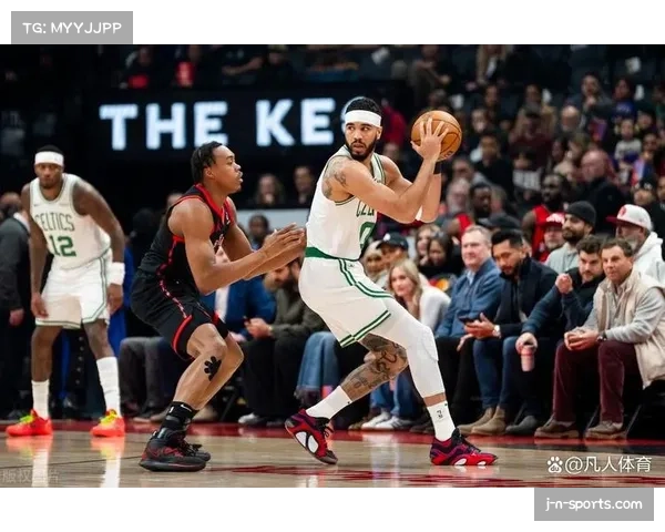 凯尔特人进攻效率119.4联盟第二 双探花体系磨合进入最佳状态